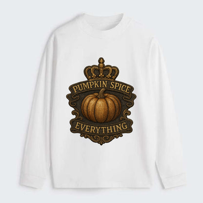 Pumpkin Spice Everything  - Classic Long Sleeve Shirt - White