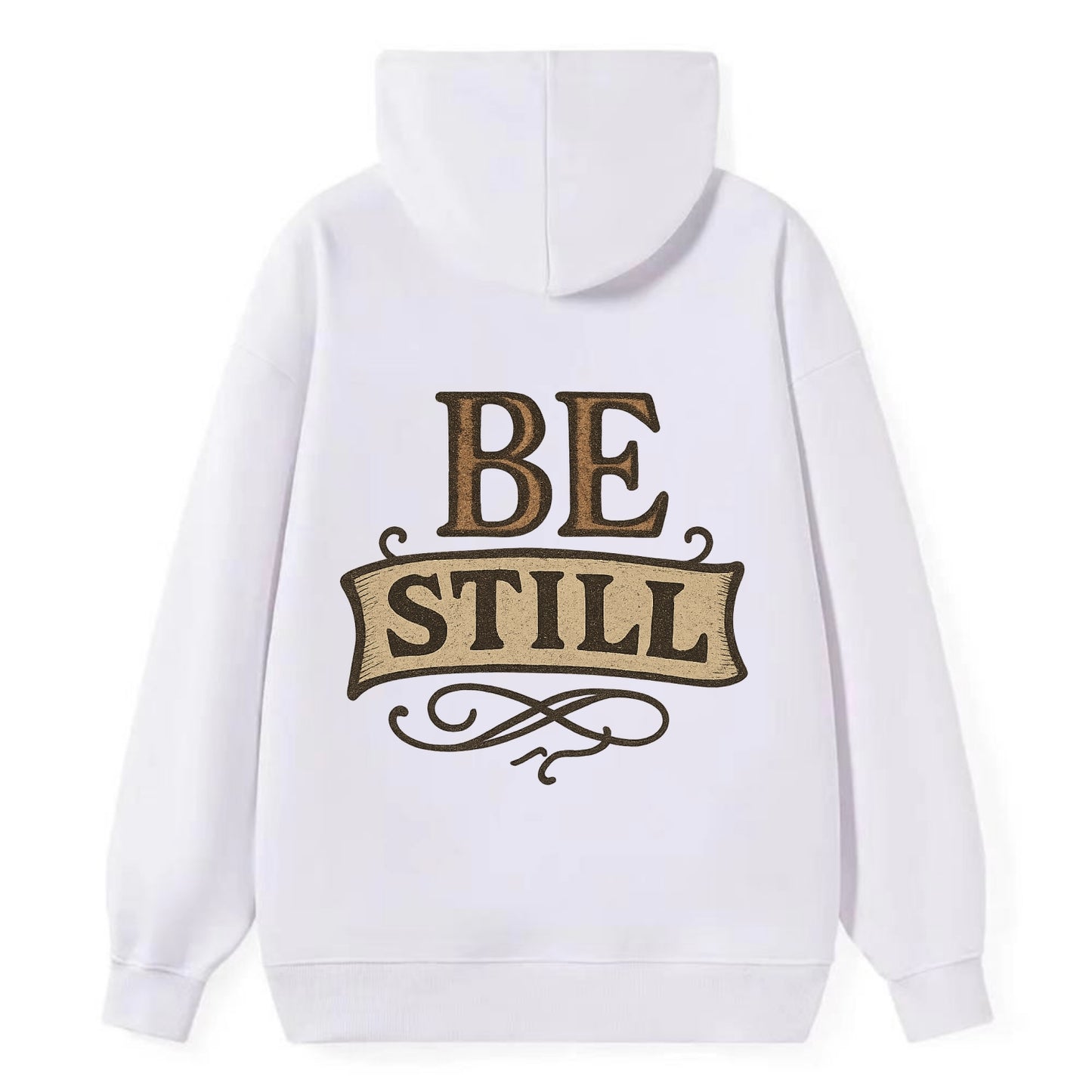 Bold typography design - "BE STILL" - quiet mind, meditation, inner peace - Classic Pullover Hoodie - White