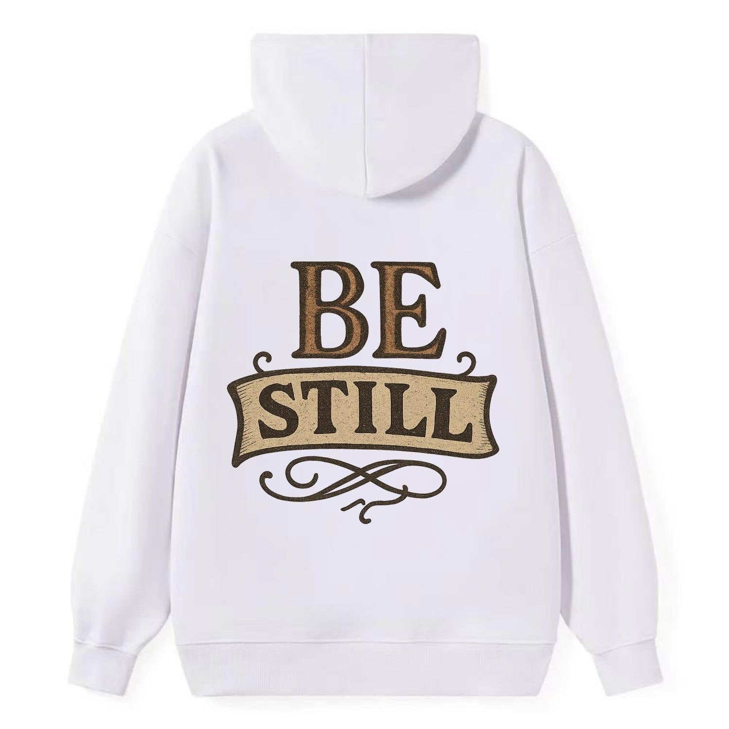 Bold typography design - "BE STILL" - quiet mind, meditation, inner peace - Classic Pullover Hoodie - White