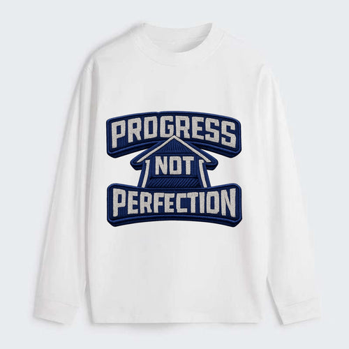 PROGRESS NOT PERFECTION - arrow with text in blue , growth mindset - Classic Long Sleeve Shirt