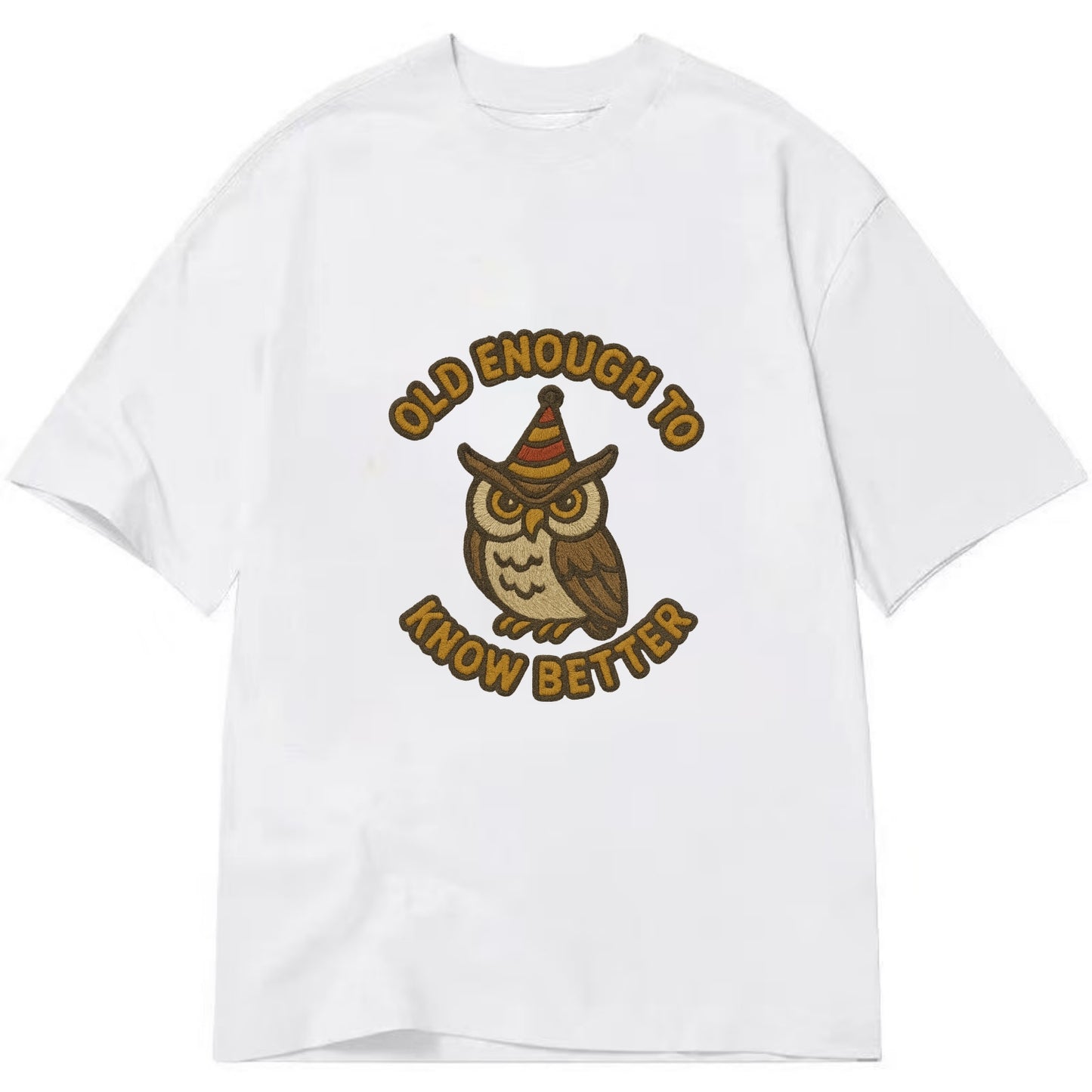 Old Enough To Know Better  - Classic T-shirt - White