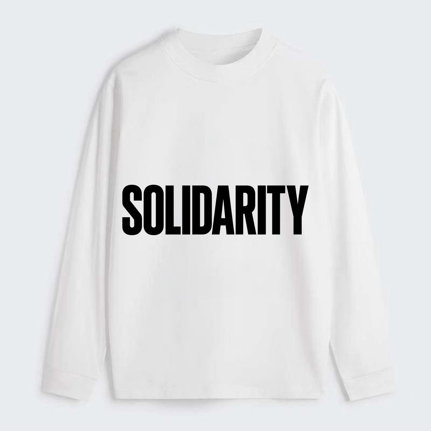Bold typography design - "SOLIDARITY" - standing together, support - Classic Long Sleeve Shirt - White