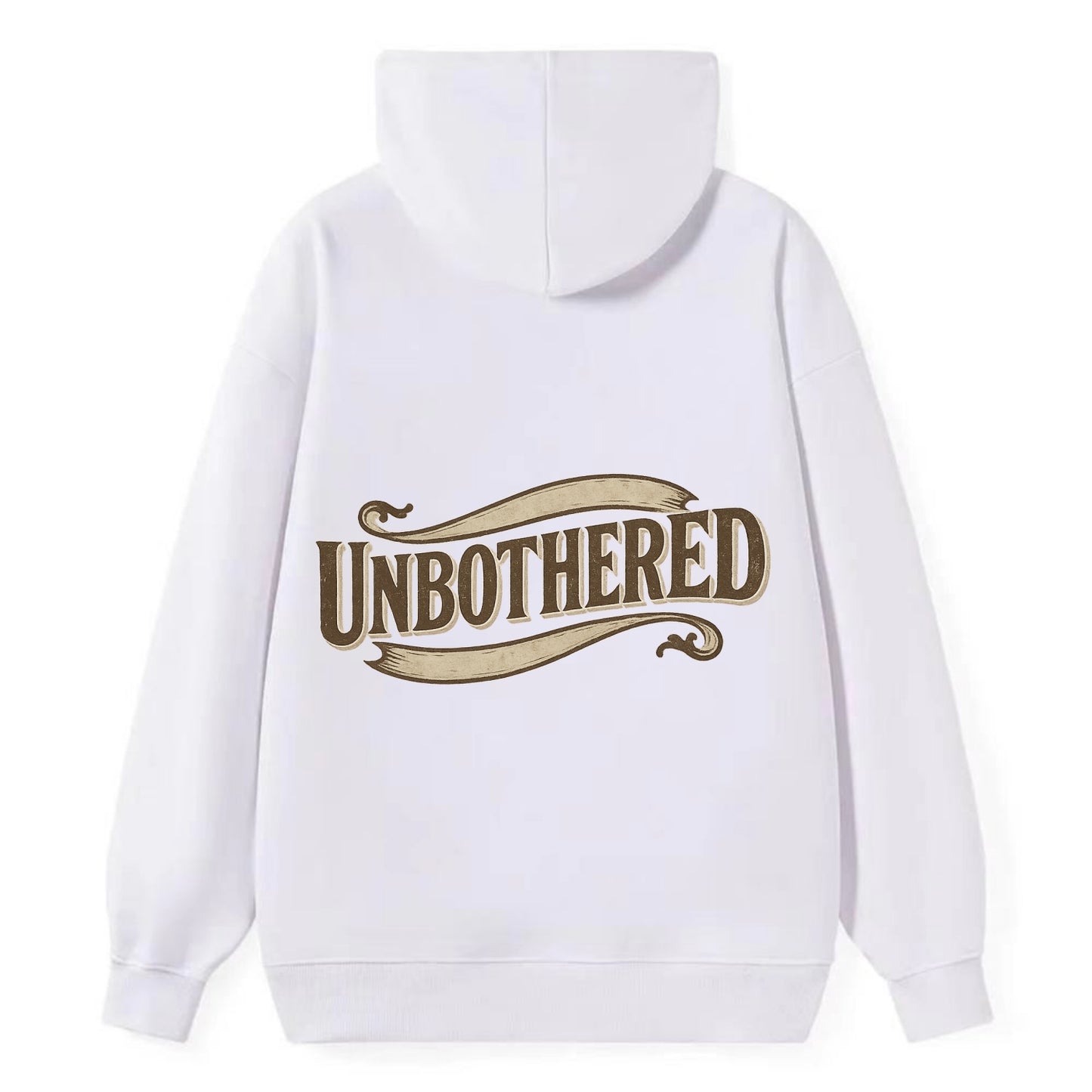 Bold typography design - "UNBOTHERED" - not affected, staying calm - Classic Pullover Hoodie - White