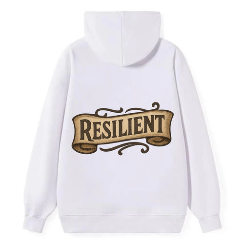 Bold typography design - RESILIENT - bouncing back, unbreakable spirit - Classic Pullover Hoodie