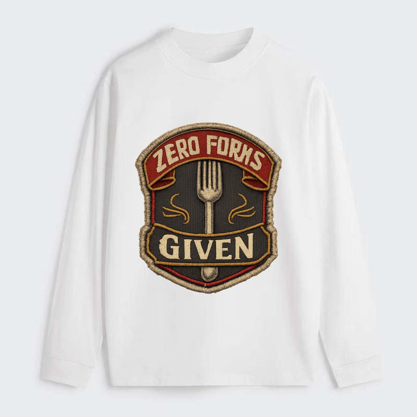 ZERO FORKS GIVEN - fork with text in silver , no cares attitude - Classic Long Sleeve Shirt - White