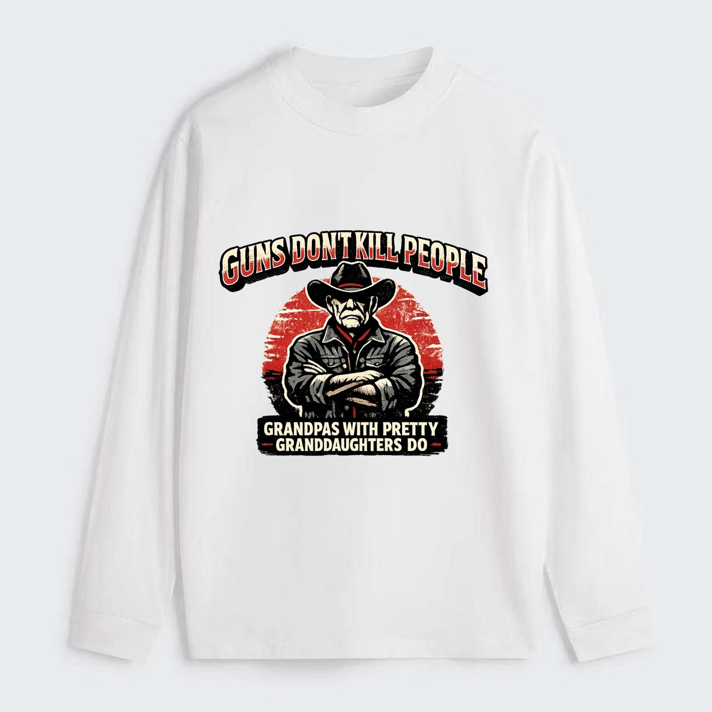 Grandpas Pretty Granddaughters - Cowboy - Classic Long Sleeve Shirt - White