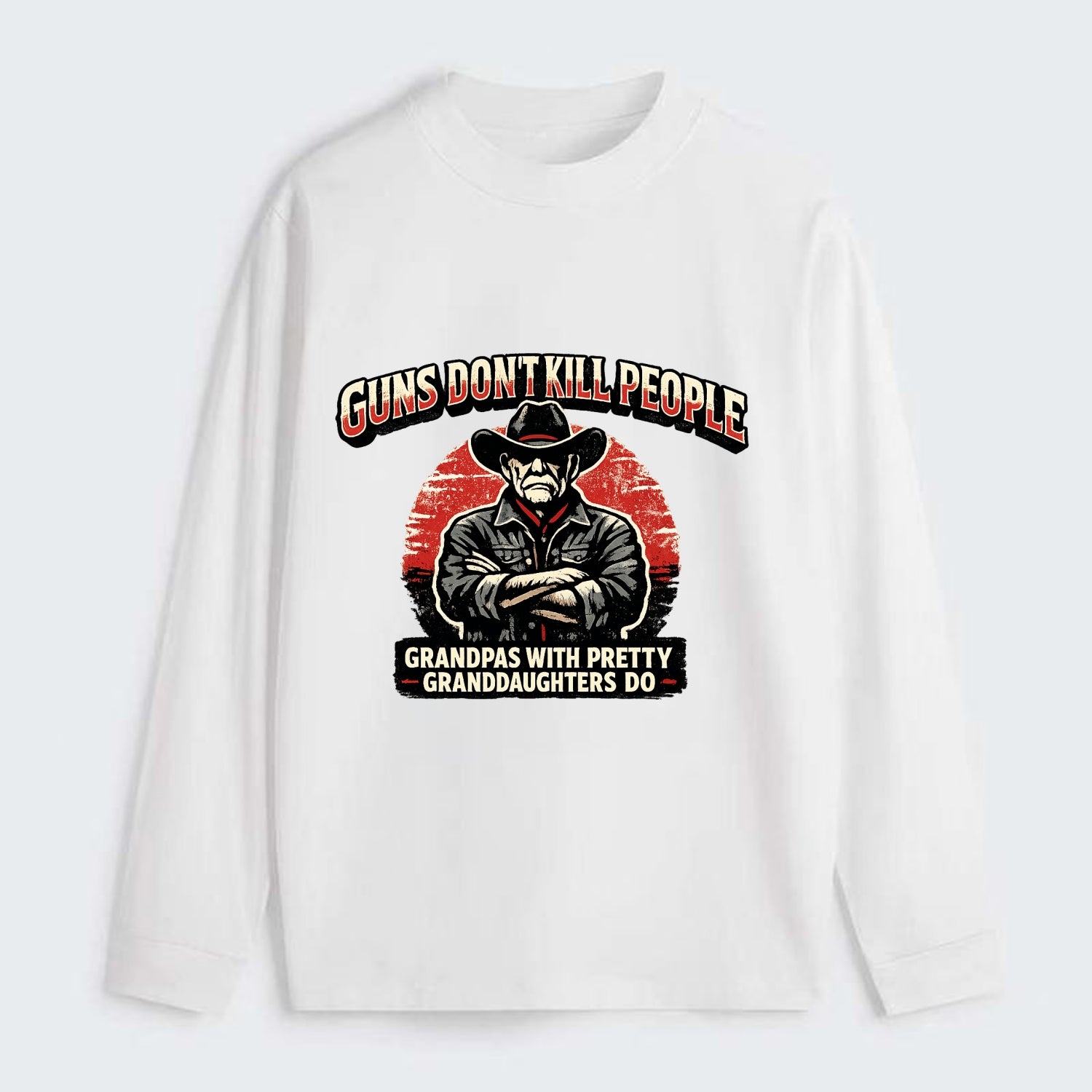 Grandpas Pretty Granddaughters - Cowboy - Classic Long Sleeve Shirt - White