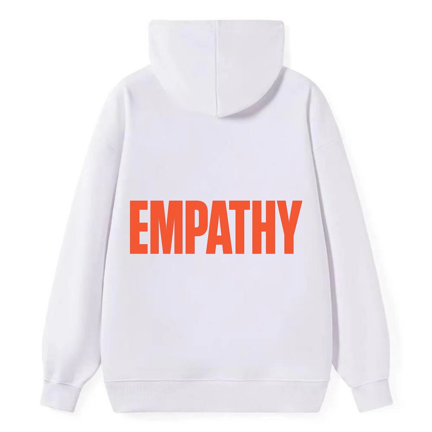 Bold typography design - "EMPATHY" - understanding others, emotional - Classic Pullover Hoodie - White