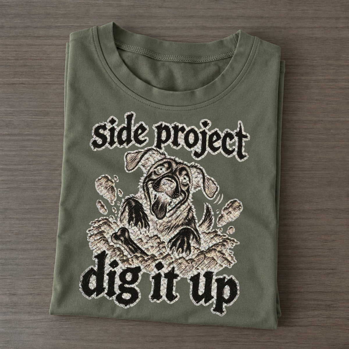 A Dog Waist Deep In A Hole Seen From The Front With Soil Flying Bark For Me Classic T-shirt – Army Green