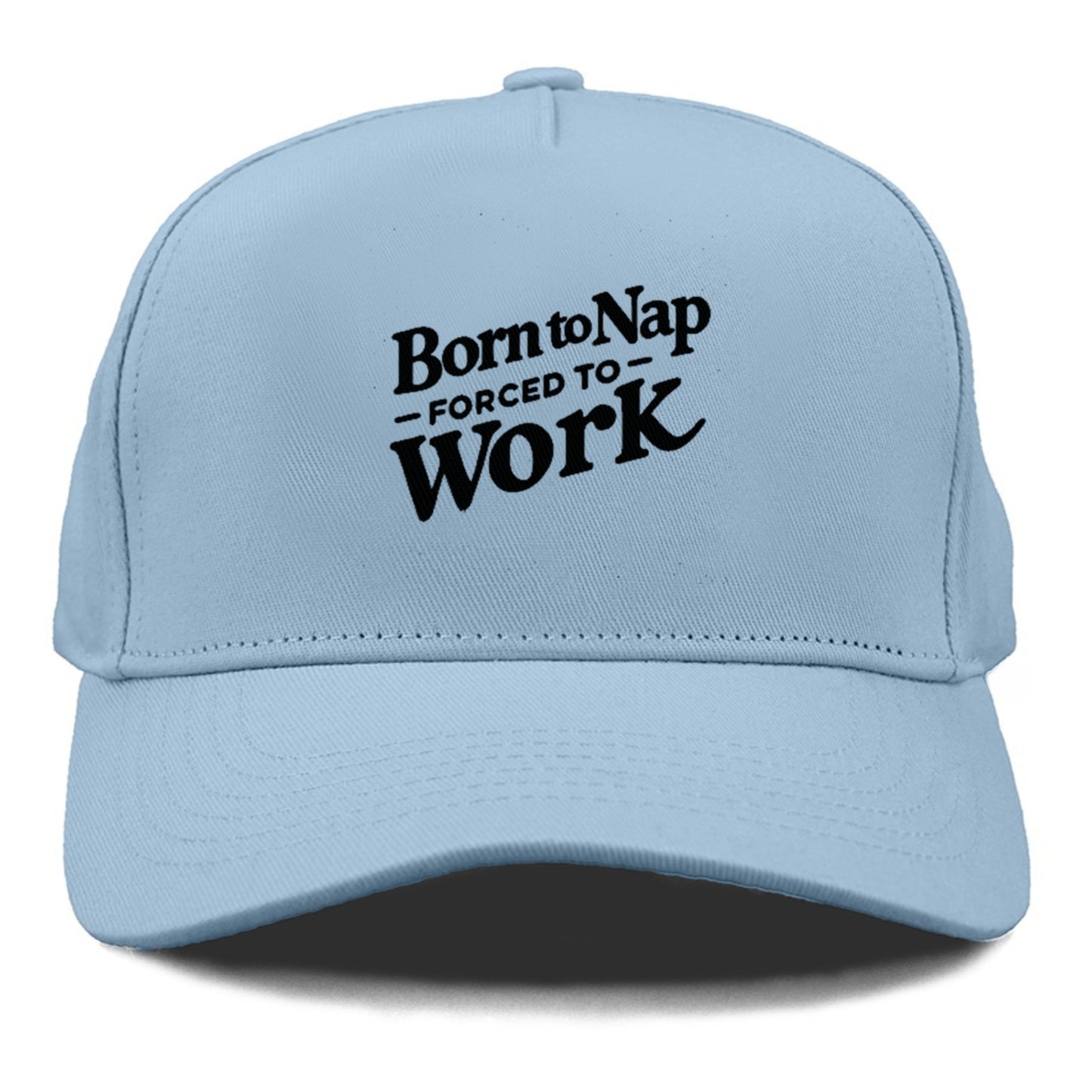 born to nap forced to work Hat