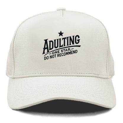 adulting one star do not recommend Hat
