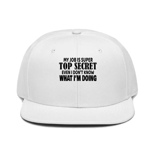 my job i super top secret Hat