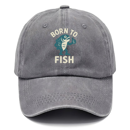born to fish Hat