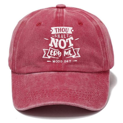 Thou Shalt Not Try Me  Hat