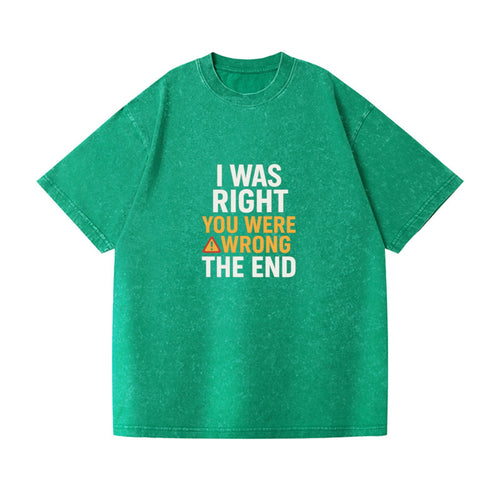 I Was Right Vintage T-shirt