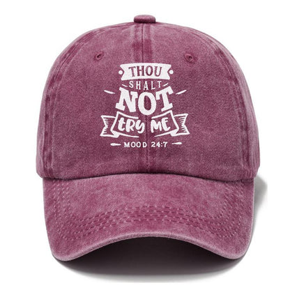 Thou Shalt Not Try Me  Hat