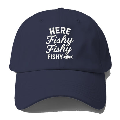 here fishy fishy fishing lure Hat