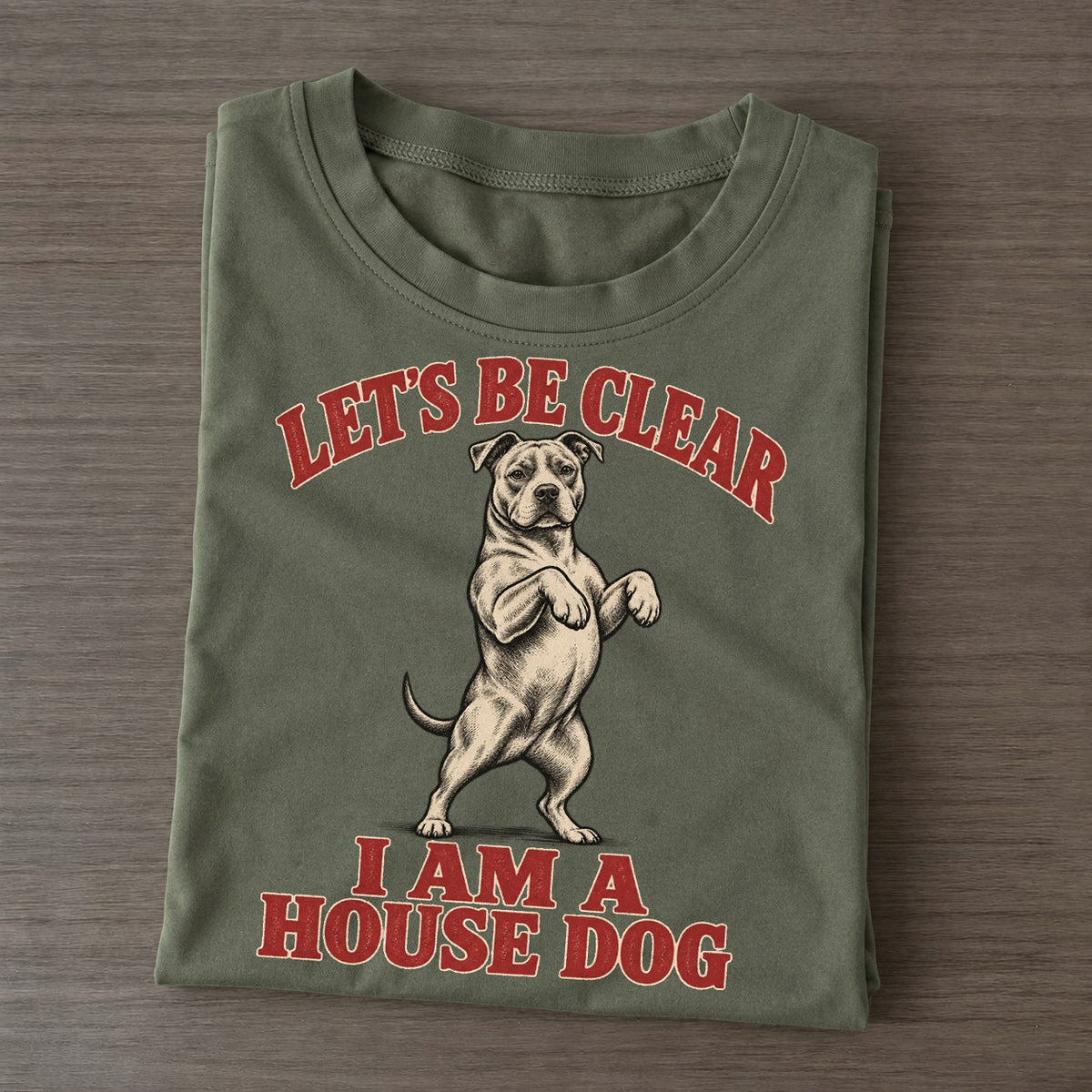 American Pit Bull Terrier Dog Declarations Classic T-shirt – Army Green