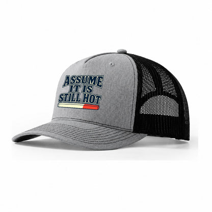 Assume It Is Still Hot Blacksmithing Trucker Hat – Sport Grey Black