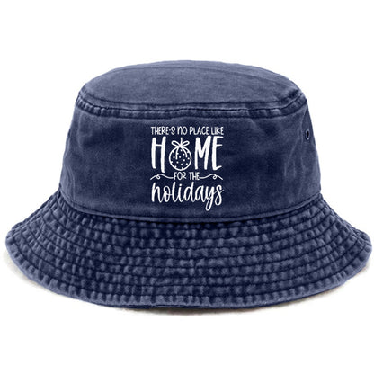 there is no place like home for the holidays Hat