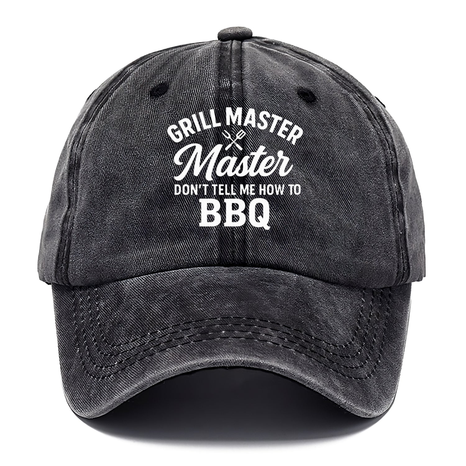 grill master don't tell me Hat