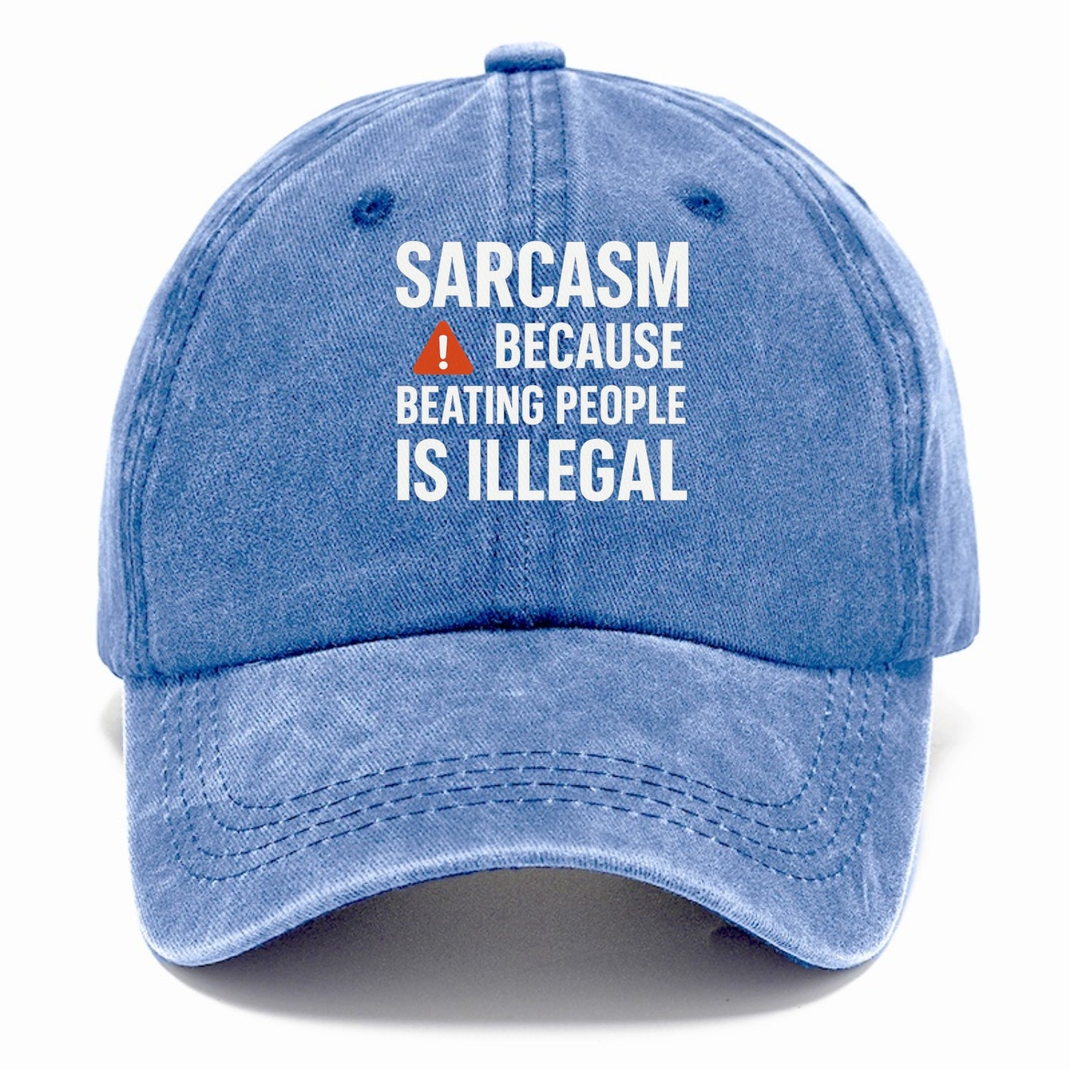 sarcasm because beating people Hat
