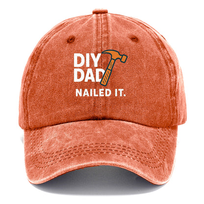 diy dad nailed it Hat
