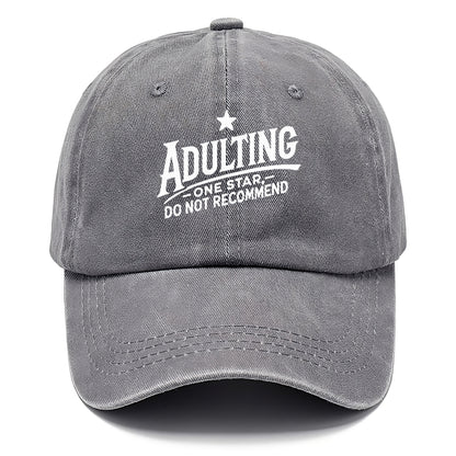 adulting one star do not recommend Hat