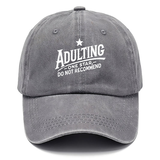 adulting one star do not recommend Hat