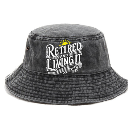 retired and living it Hat