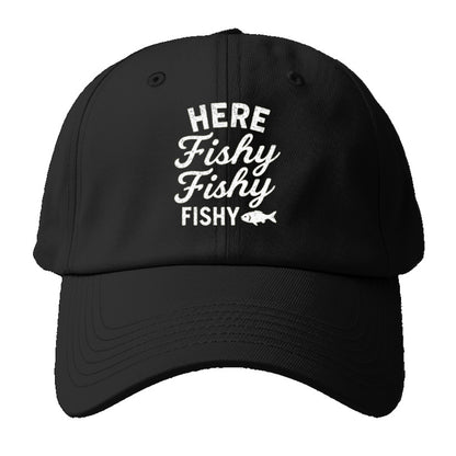 here fishy fishy fishing lure Hat