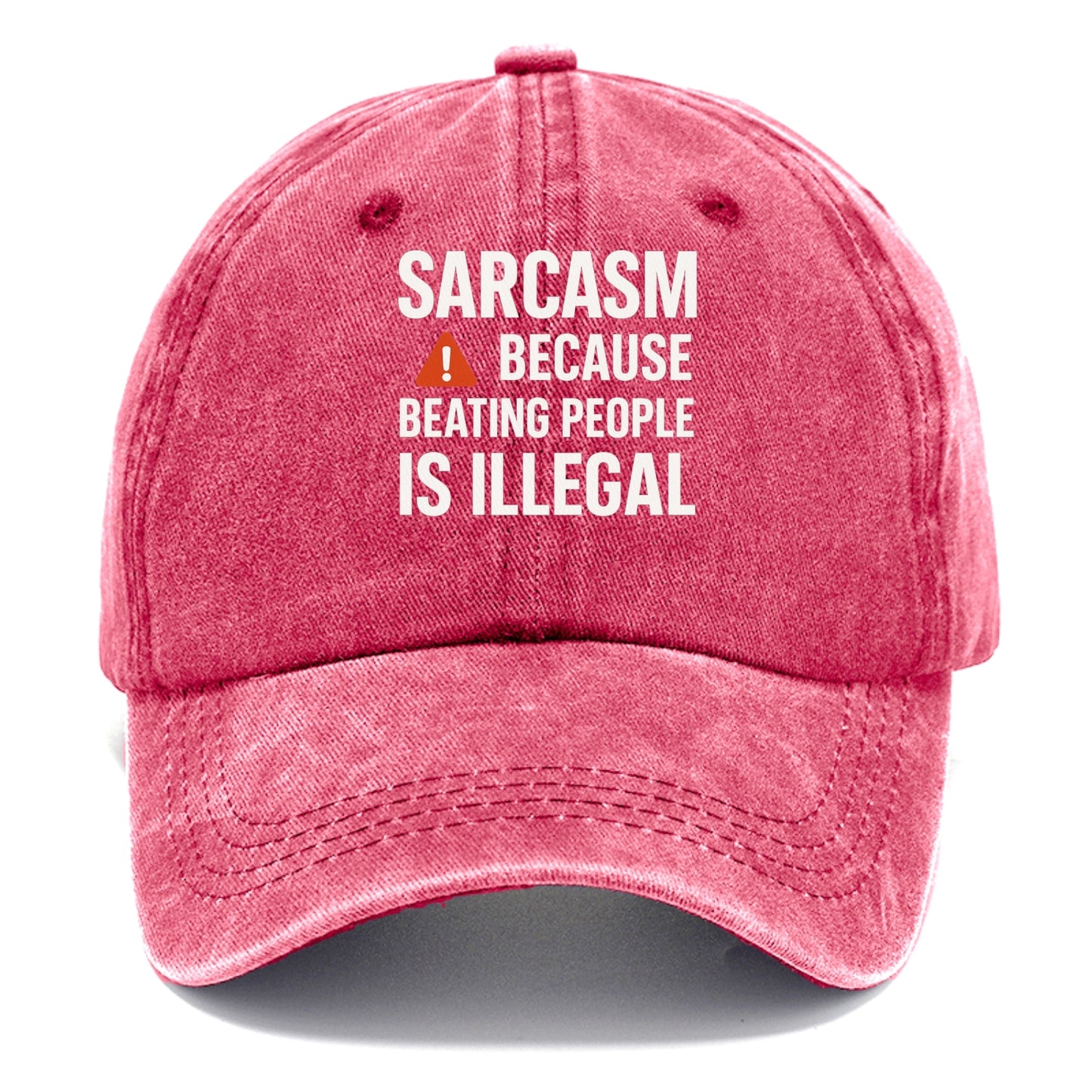 sarcasm because beating people Hat