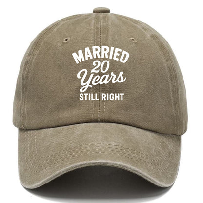 married twenty years still right Hat