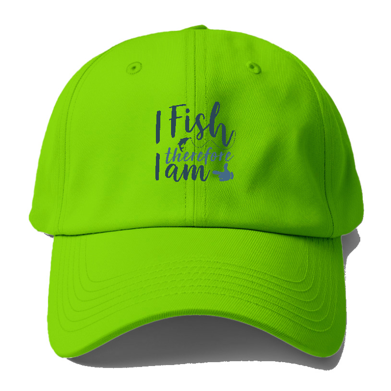 I Fish Baseball Cap Green