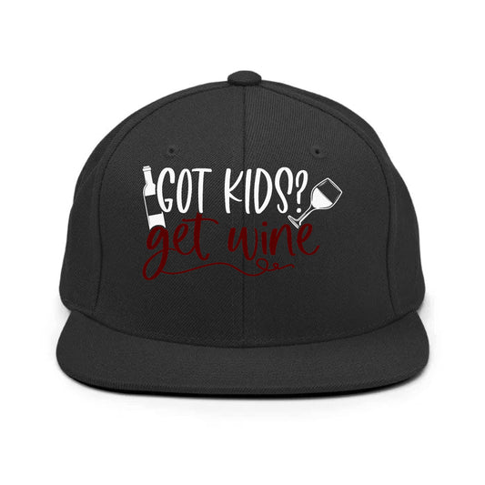 got kids? get wine Hat