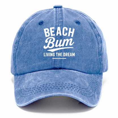 beach bum living the dream Hat