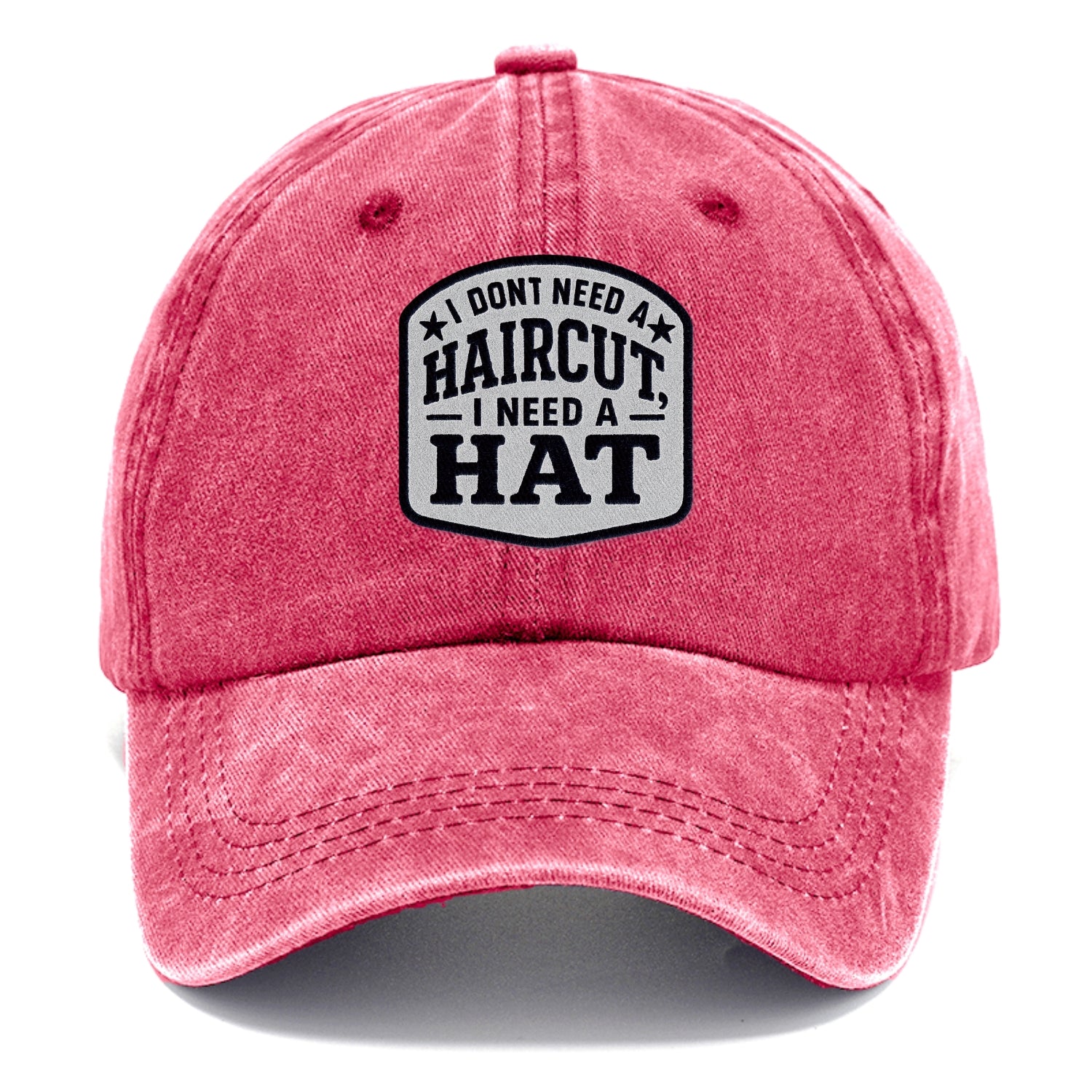i dont need a haircut i need a hat Hat