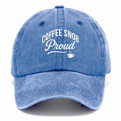 proud coffee snob bold design Hat