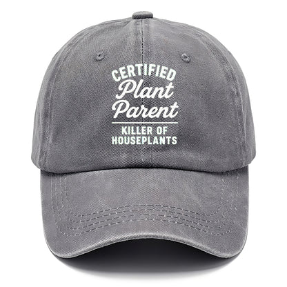 certified plant killer Hat
