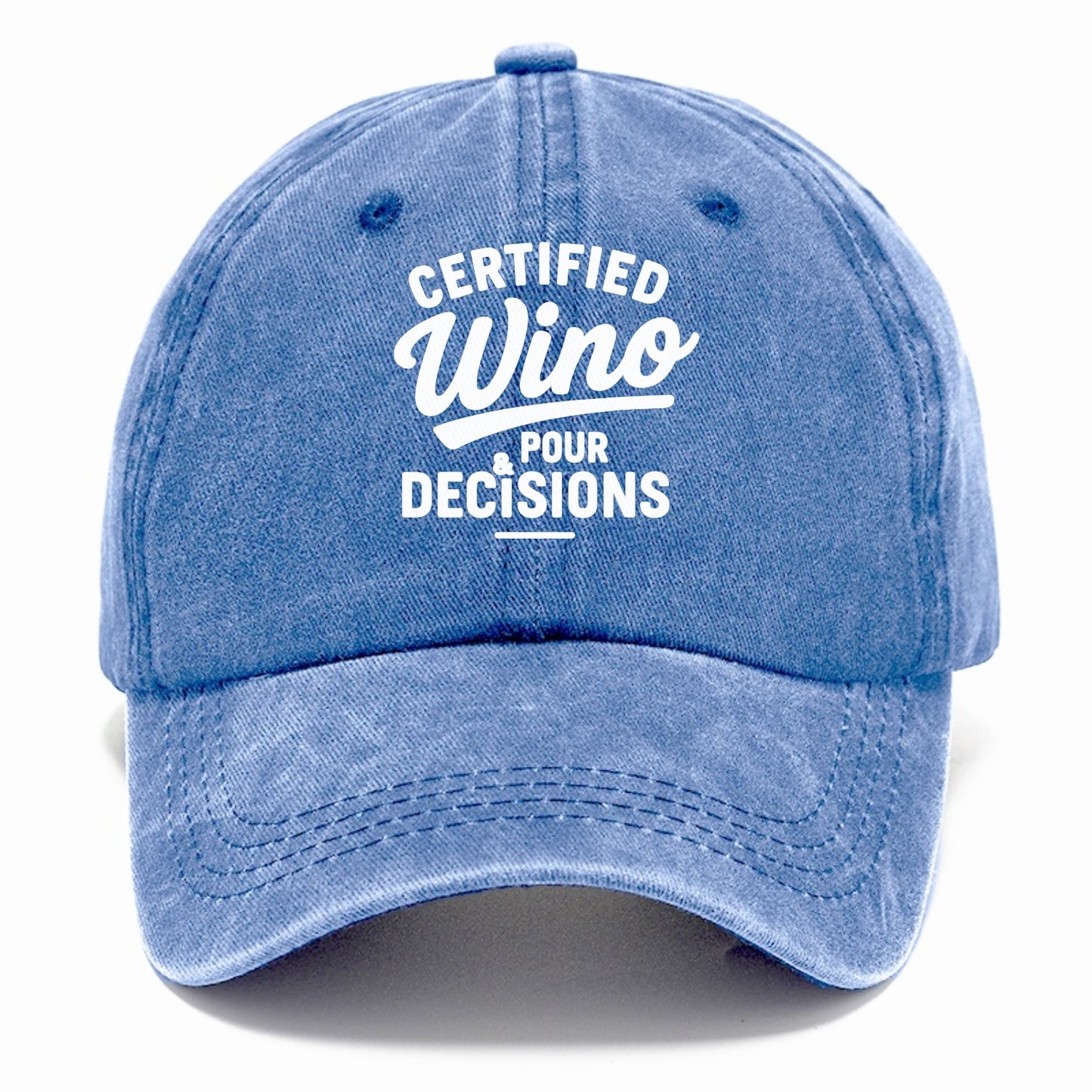certified wino pour decisions Hat