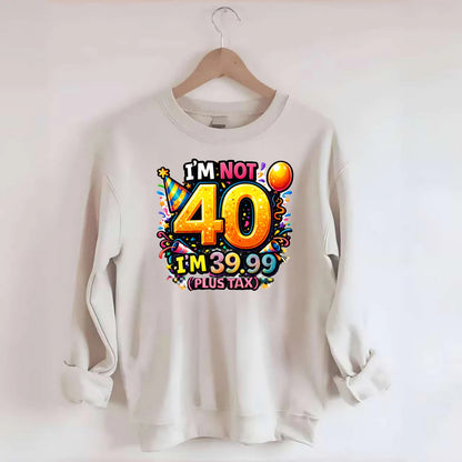 Not 40 Plus Tax - Crewneck Sweatshirt - biege