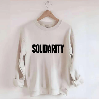 Bold typography design - "SOLIDARITY" - standing together, support - Crewneck Sweatshirt - biege