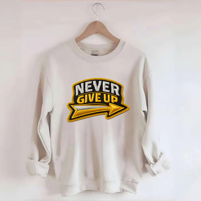 NEVER GIVE UP - bold text with arrow in gold , determination - Crewneck Sweatshirt - biege