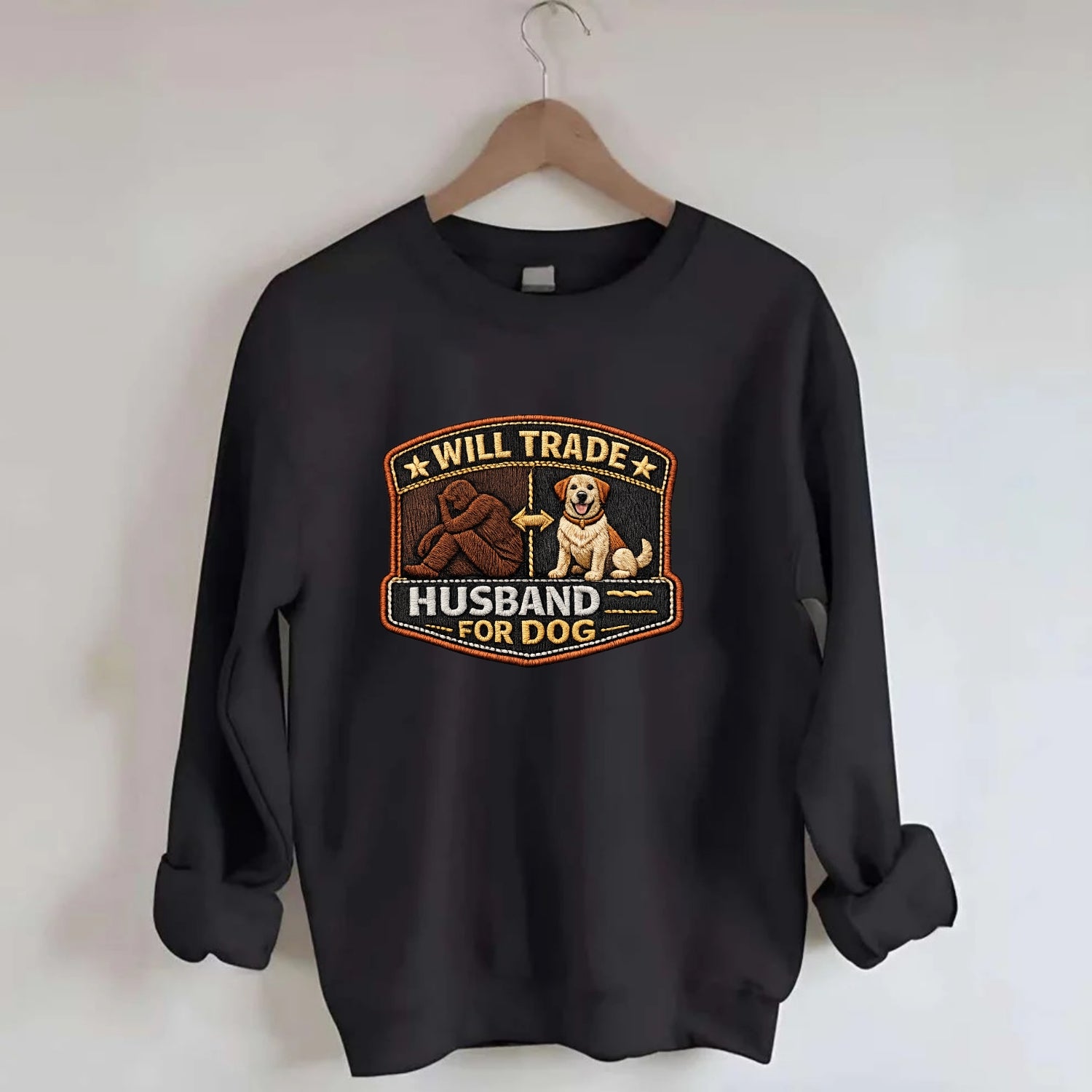 WILL TRADE HUSBAND FOR DOG - dog and man silhouette in brown , pet priority - Crewneck Sweatshirt - black