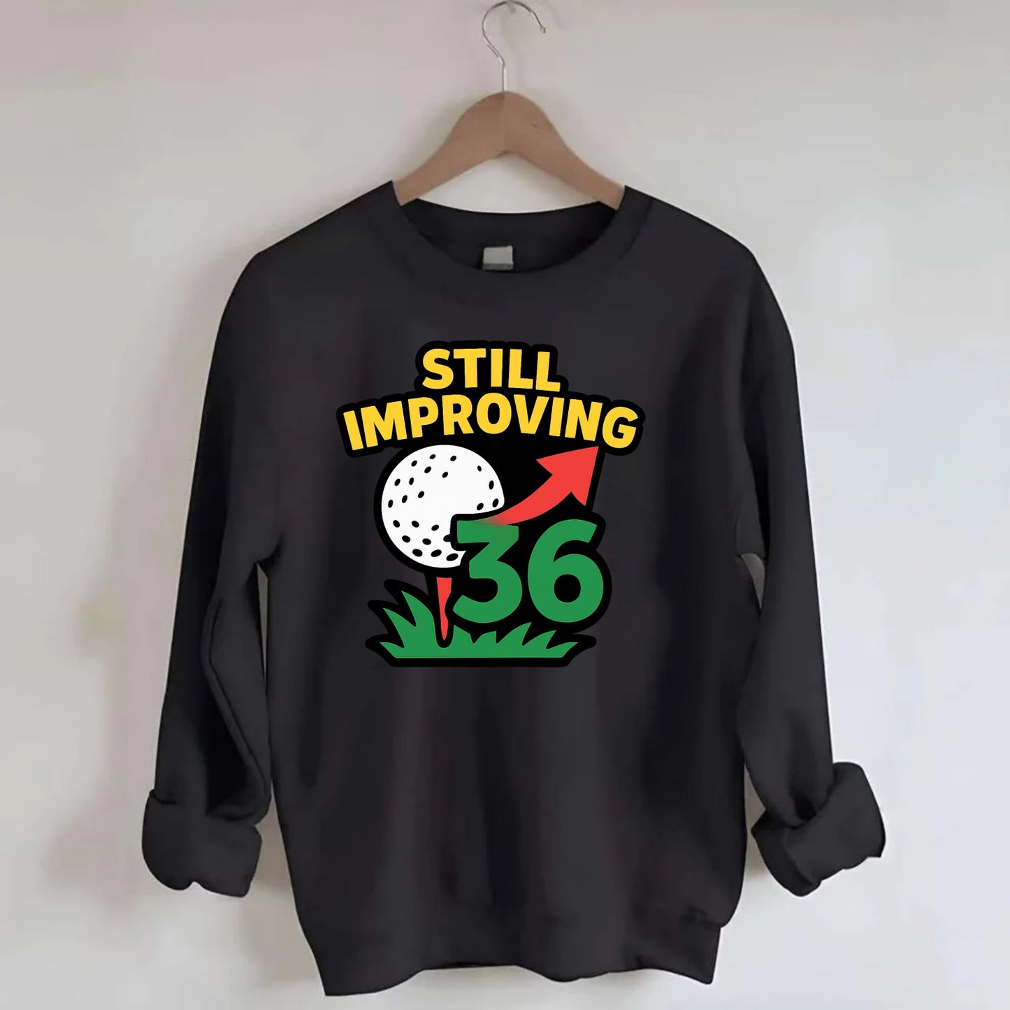 Handicap number getting higher with arrow - "Still Improving" - optimistic - Crewneck Sweatshirt - black
