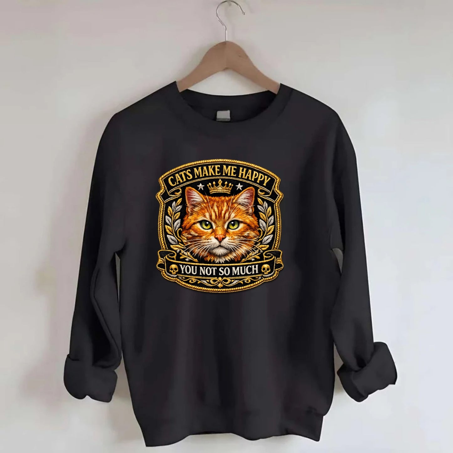 CATS MAKE ME HAPPY YOU NOT SO MUCH - cat face in orange , cat preference - Crewneck Sweatshirt - black