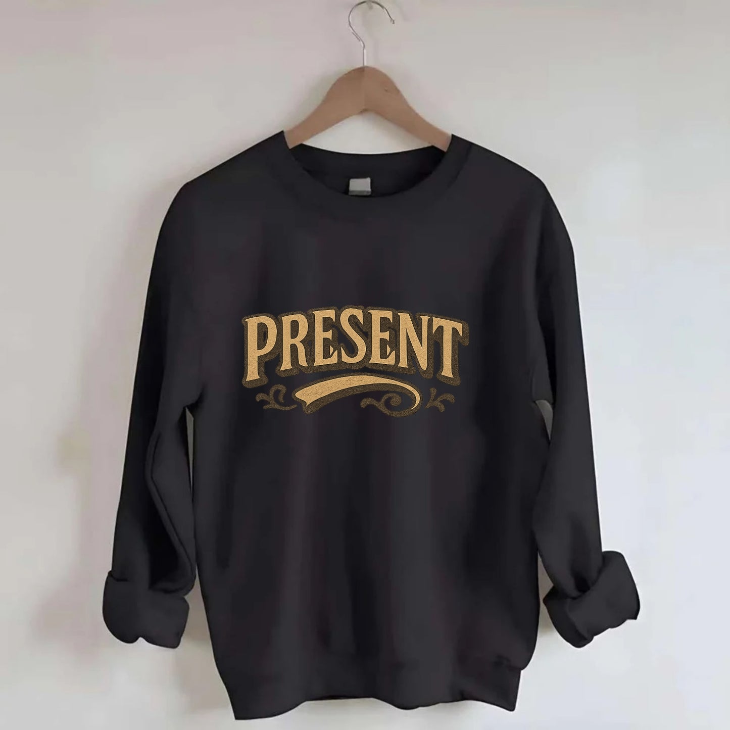 Bold typography design - "PRESENT" - living in the now - Crewneck Sweatshirt - black