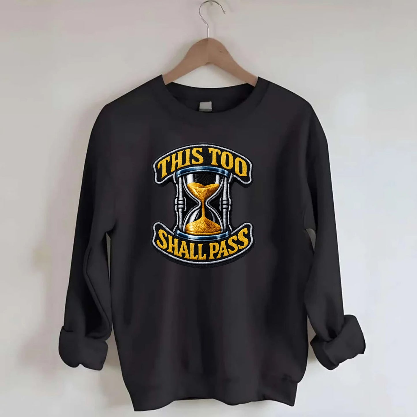 THIS TOO SHALL PASS - hourglass with text in gold , perspective - Crewneck Sweatshirt - black