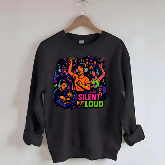 Silent disco dancers with glowing headphones - "Silent But Loud" - unique - Crewneck Sweatshirt - black