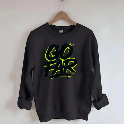 Bold typography design - "GO FAR" - distance goals, pushing limits - Crewneck Sweatshirt - black